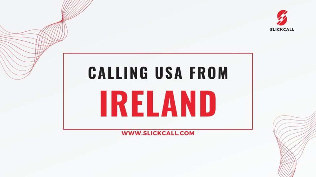 Call USA from Ireland