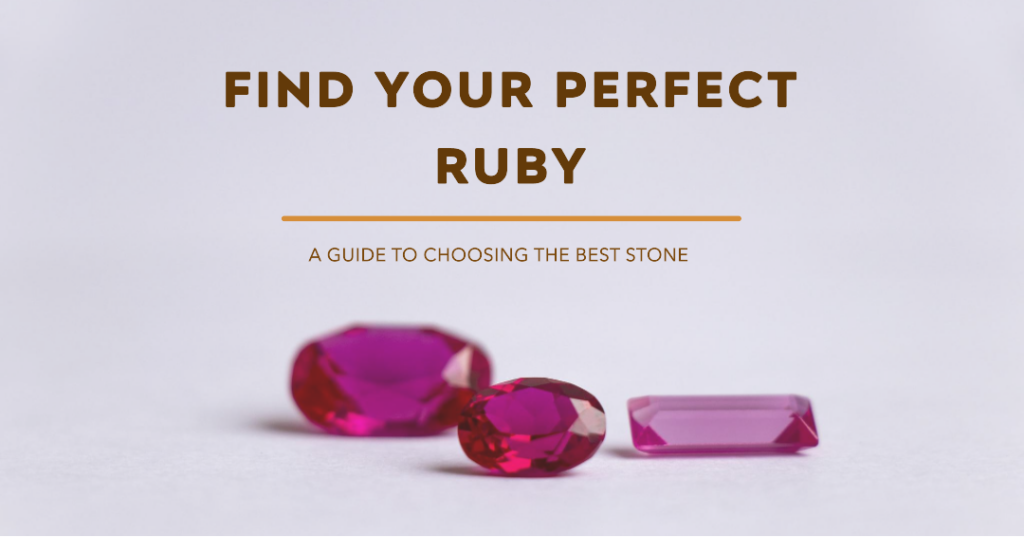 Find Your Perfect Ruby