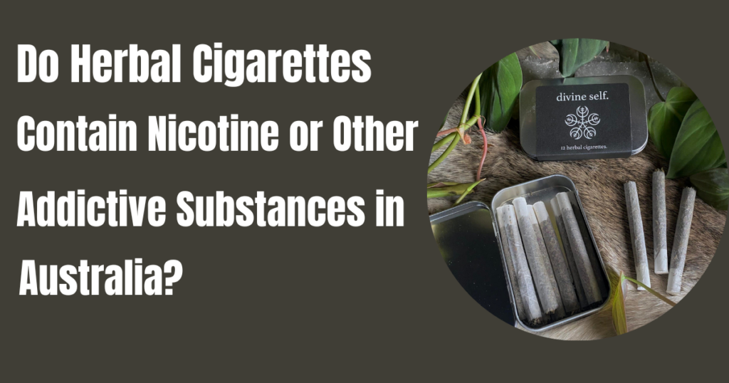 Herbal cigarettes Australia