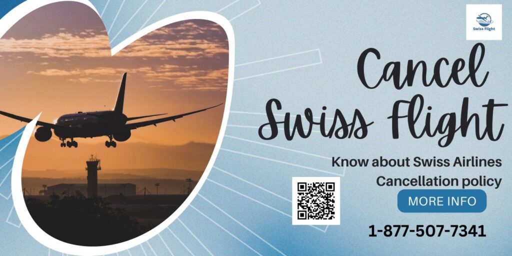 Swiss Airlines Cancellation Fees