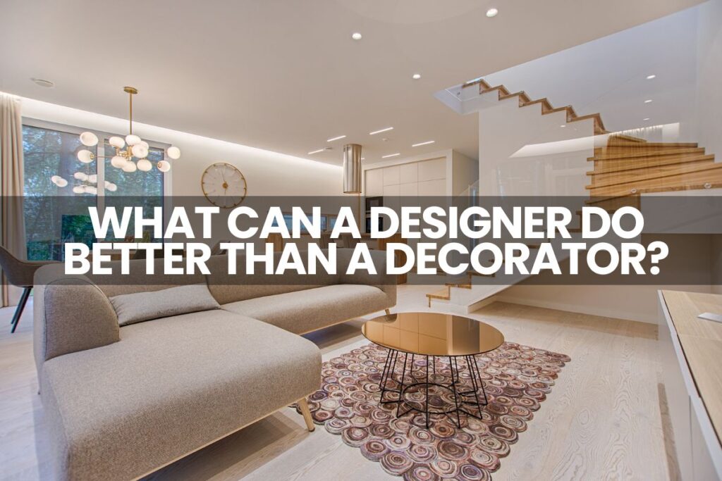 What Can a Designer Do Better Than a Decorator