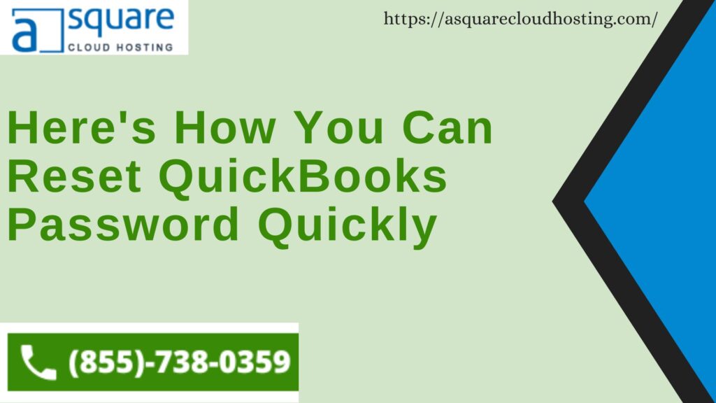 Here's How You Can Reset quickbooks password Quickly