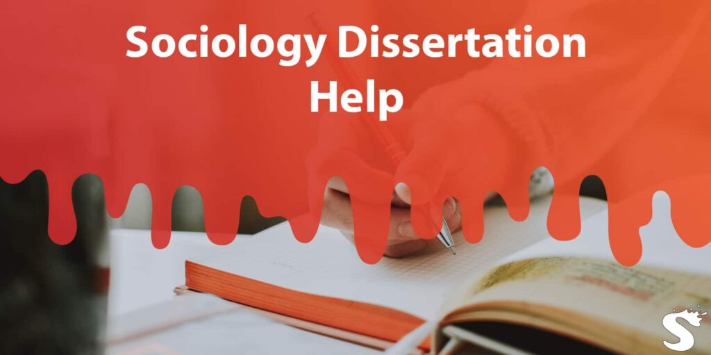 sociology-dissertation-help