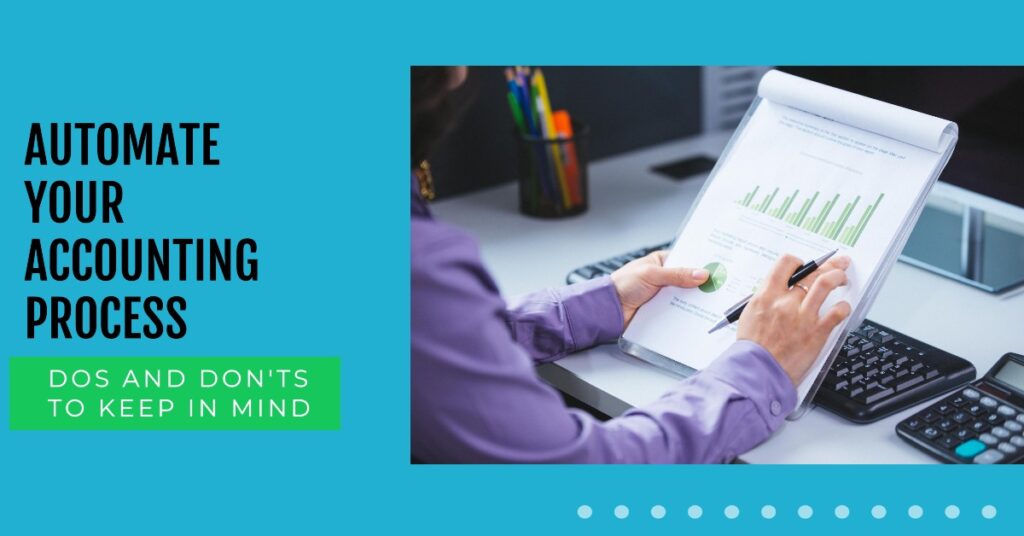 Dos and Don’ts of Accounting Process Automation