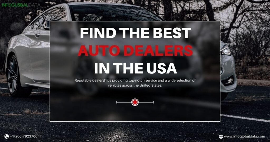 Find the Best Auto Dealers in the USA-infoglobaldata