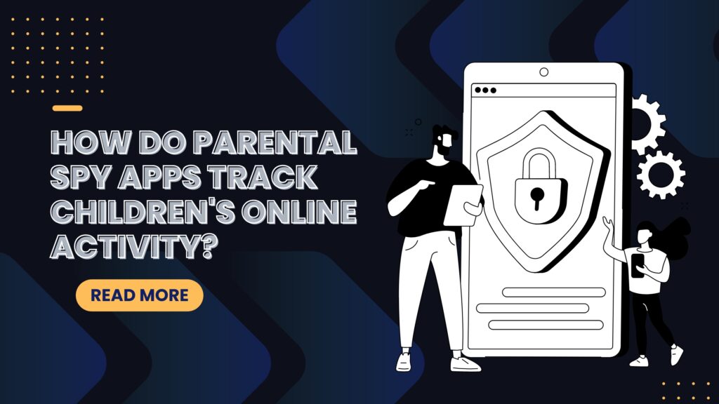 Parental Spy apps - ONEMONITAR