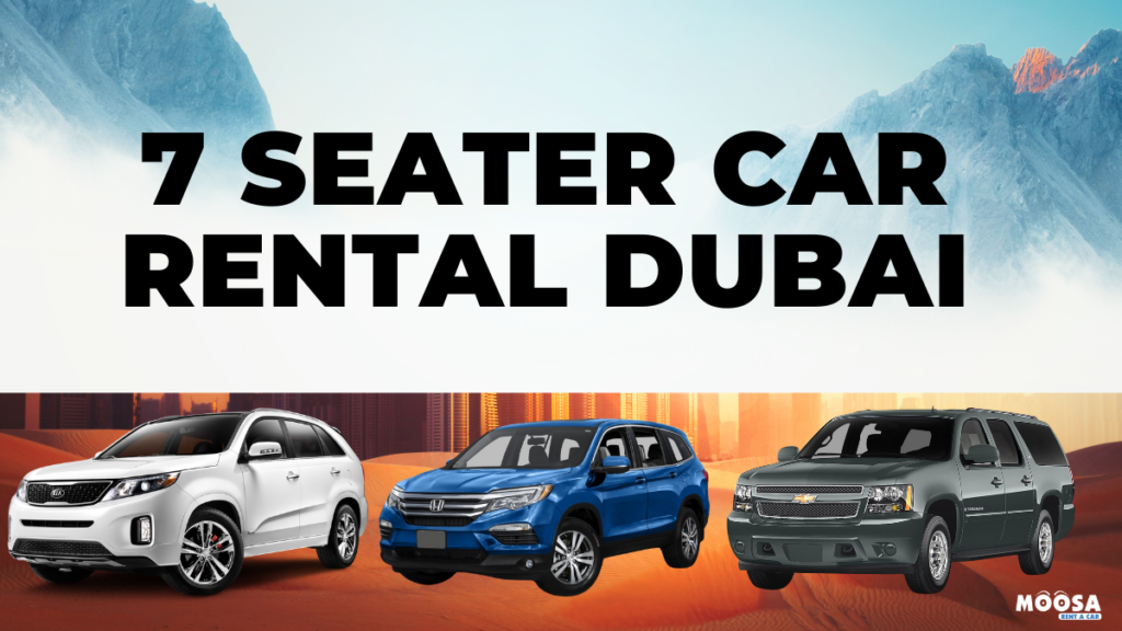 7 seater car rental DUBAI