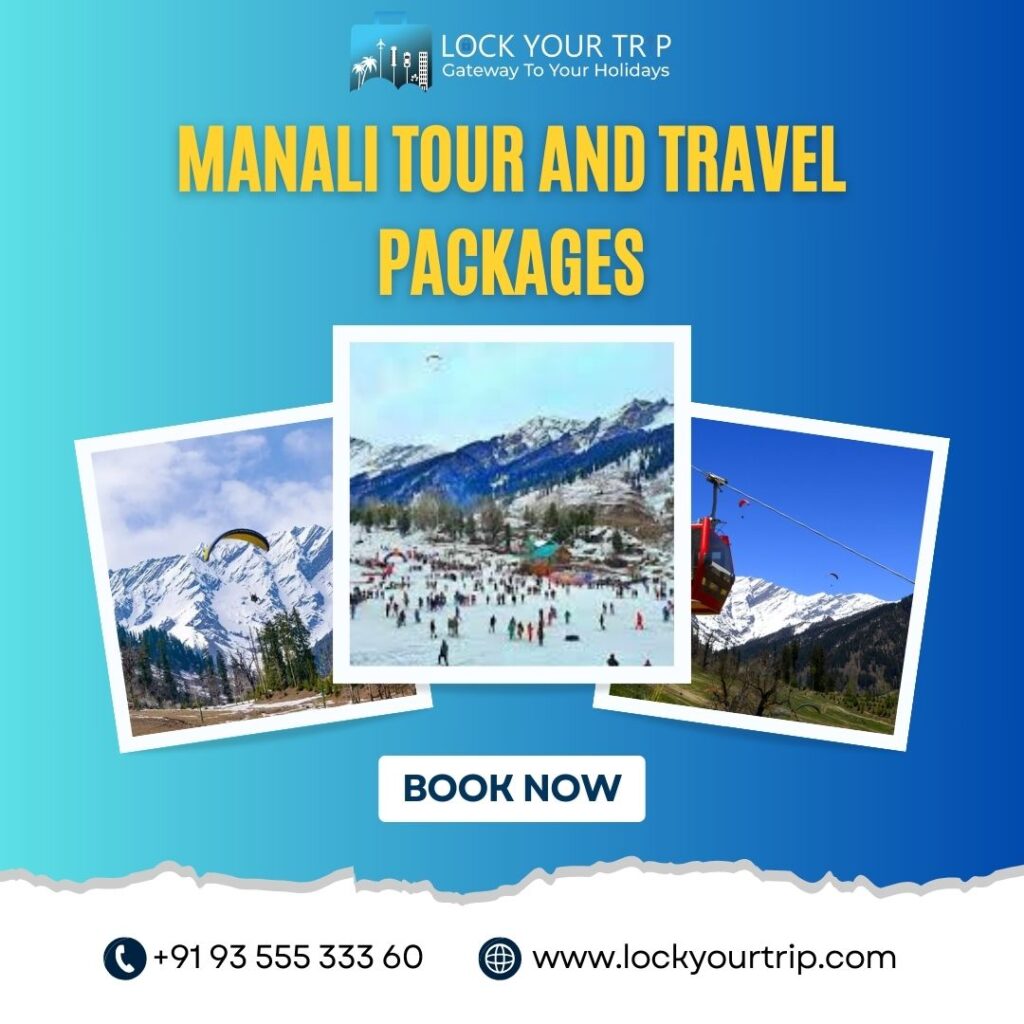 manali tour and travel packages